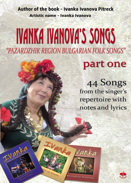 IVANKA IVANOVA'S SONGS part one, Ivanka Ivanova Pietrek