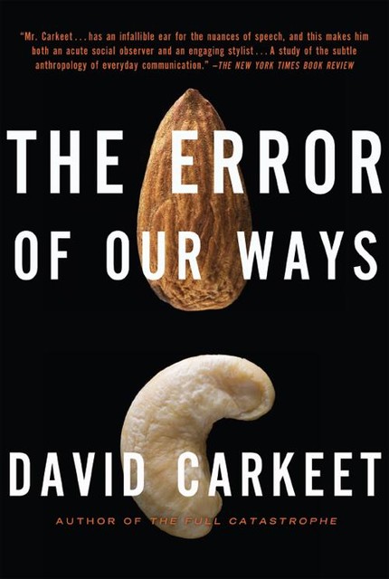 The Error of Our Ways, David Carkeet