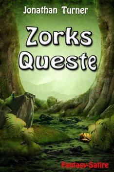 Zorks Queste, Jonathan Turner