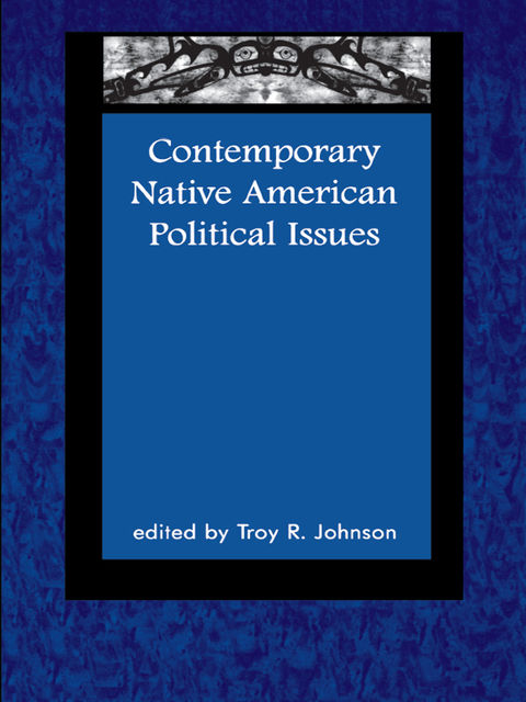 Contemporary Native American Political Issues, Troy Johnson
