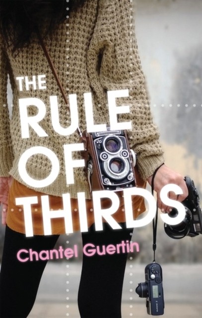 The Rule of Thirds, Chantel Guertin
