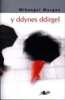 Y Ddynes Ddirgel, Mihangel Morgan