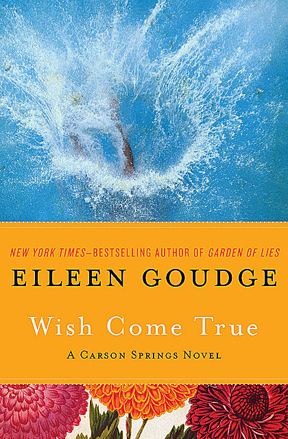 Wish Come True, Eileen Goudge