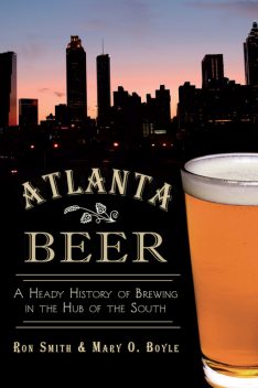 Atlanta Beer, Ron Smith, Mary Boyle
