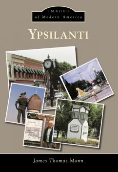 Ypsilanti, James Mann