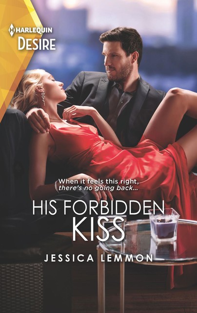 His Forbidden Kiss, Jessica Lemmon