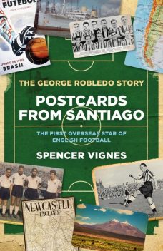 Postcards from Santiago, Spencer Vignes