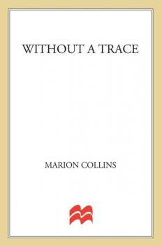 Without a Trace, Marion Collins