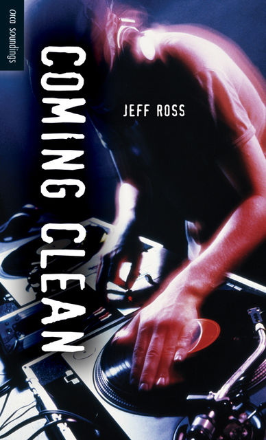 Coming Clean, Jeff Ross