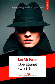 Operațiunea Sweet Tooth, Ian McEwan