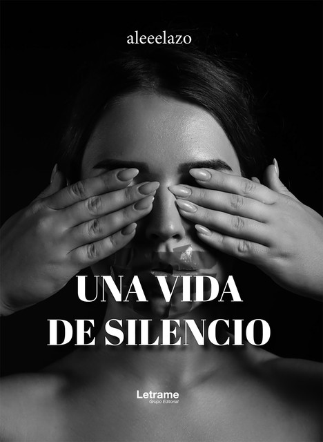 Una vida de silencio, aleeelazo