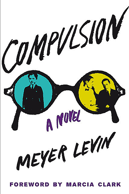 Compulsion, Meyer Levin
