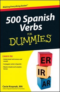 500 Spanish Verbs For Dummies, Cecie Kraynak