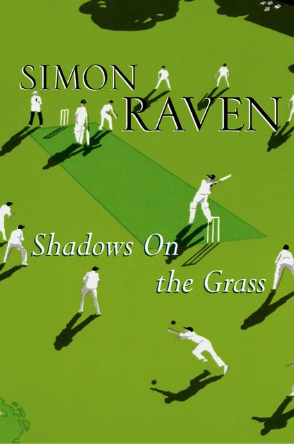 Shadows On The Grass, Simon Raven