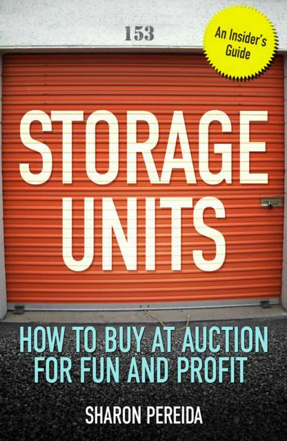 Storage Units, Sharon Pereida, Shirley Dieckman