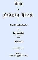 Briefe an Ludwig Tieck (1/4) Erster Band, Various