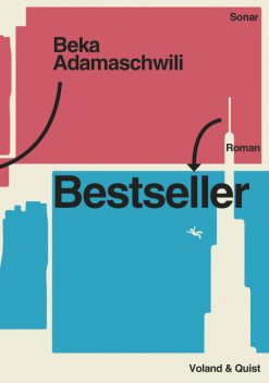 Bestseller, Beka Adamaschwili