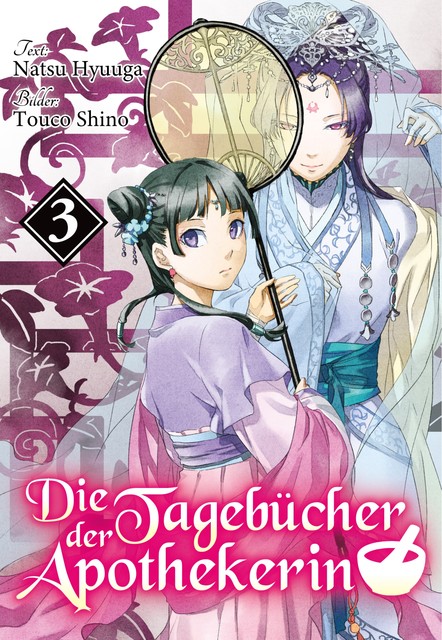 Die Tagebücher der Apothekerin (Light Novel): Band 3, Natsu Hyuuga