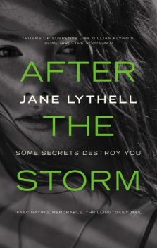After the Storm, Jane Lythell