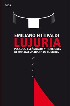 Lujuria, Emiliano Fitipaldi