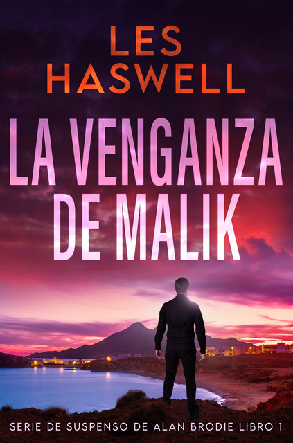 La Venganza de Malik, Les Haswell