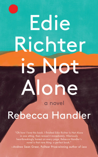Edie Richter is Not Alone, Rebecca Handler