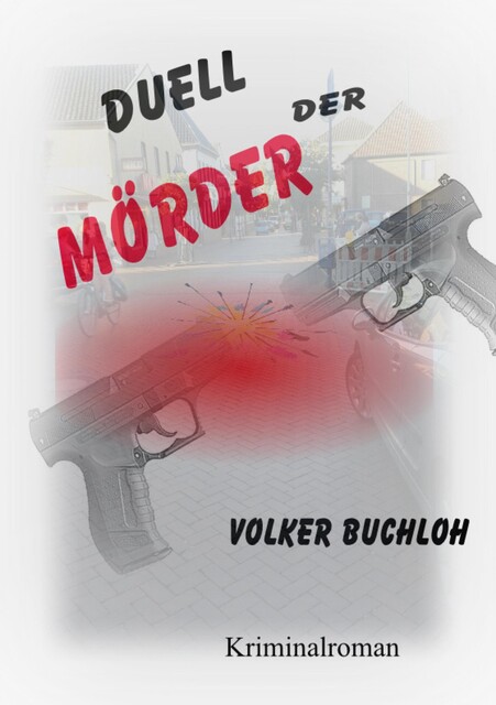 Duell der Mörder, Volker Buchloh