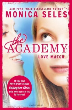 The Academy: Love Match, Monica Seles