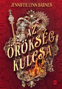 Az örökség kulcsa, Jennifer Lynn Barnes