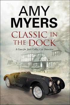 Classic in the Dock, Amy Myers