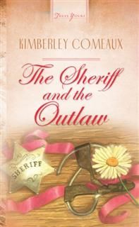Sheriff & The Outlaw, Kimberley Comeaux