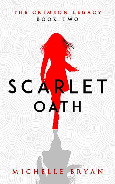 Scarlet Oath, Michelle Bryan