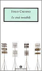Le città invisibil, Italo Calvino