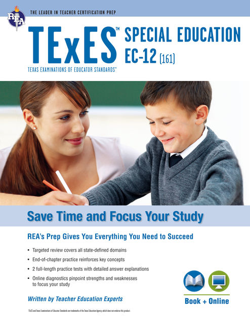 Texas TExES Special Education EC-12 (161) Book + Online, Editors of REA