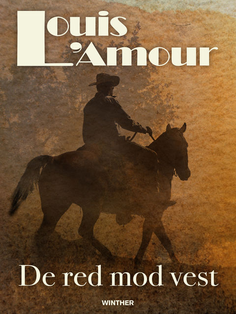 De red mod vest, Louis L'Amour