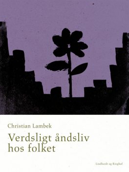 Verdsligt åndsliv hos folket, Christian Lambek