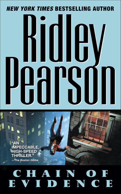 Chain of Evidence, Ridley Pearson