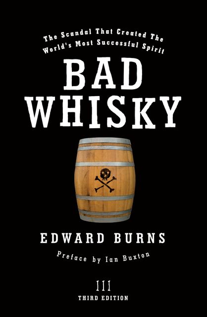 Bad Whisky, Edward Burns