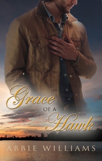 Grace of a Hawk, Abbie Williams