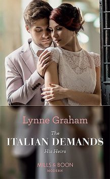 The Italian Demands His Heirs, Lynne Graham