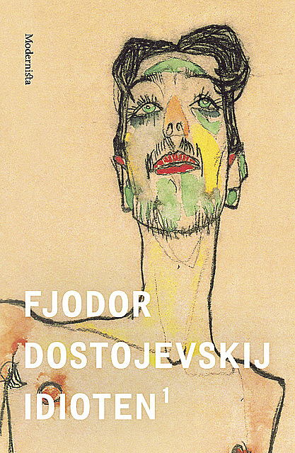 Idioten 1, Fjodor Dostojevskij