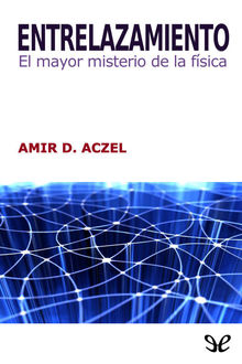 Entrelazamiento, Amir D.Aczel