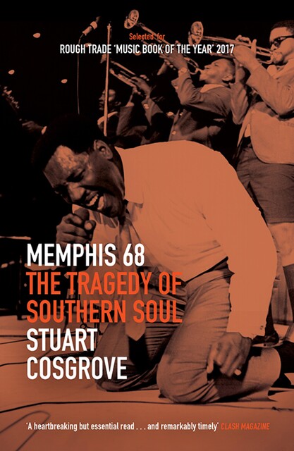 Memphis 68, Stuart Cosgrove