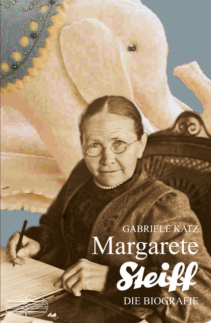 Margarete Steiff, Gabriele Katz