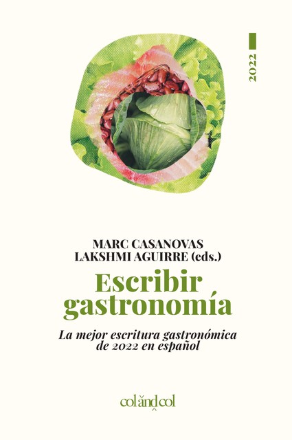 Escribir gastronomía 2022, Marc Casanovas Lakshmi Aguirre
