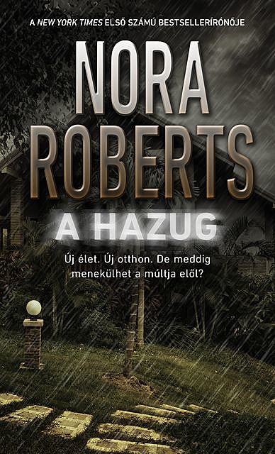 A hazug, Nora Roberts