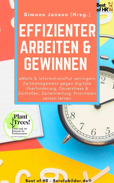 Effizienter Arbeiten & Gewinnen, Simone Janson