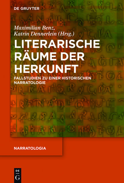 Literarische Räume der Herkunft, Maximilian Benz und Katrin Dennerlein