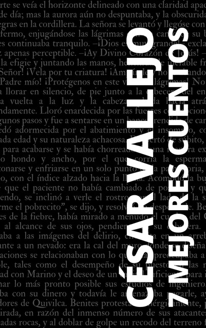 7 mejores cuentos de César Vallejo, César Vallejo, August Nemo