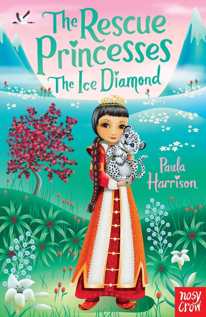 The Rescue Princesses: The Ice Diamond, Paula Harrison